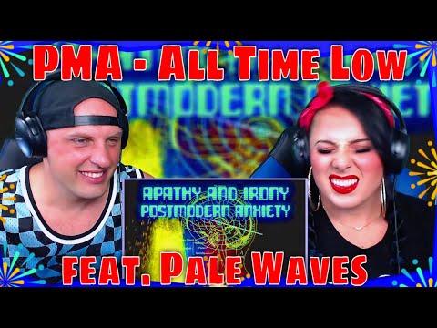 First Time Hearing PMA  by All Time Low (featuring Pale Waves) THE WOLF HUNTERZ REACTIONS