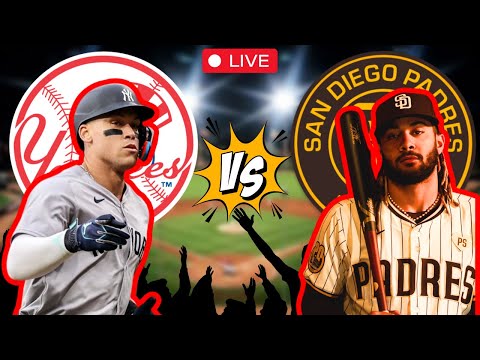 MLB EN VIVO: YANKEES de NEW YORK vs SAN DIEGO PADRES -  LIVE Comentarios