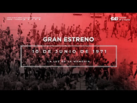 Documental “10 de junio de 1971, la luz de la memoria”