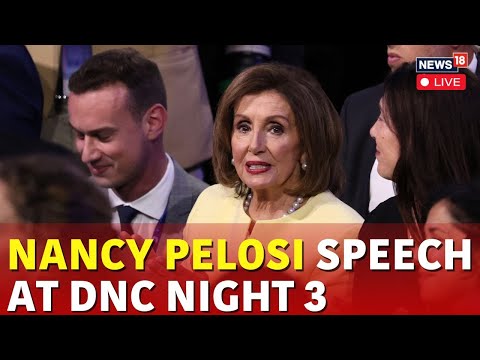 DNC Day 3 Live | Nancy Pelosi Speech Live | Kamala Harris | Bill Clinton Day 3 DNC | DNC Live N18G