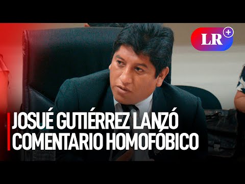 Josué Gutiérrez lanzó comentario homofóbico en entrevista para ser el nuevo defensor del Pueblo |#LR