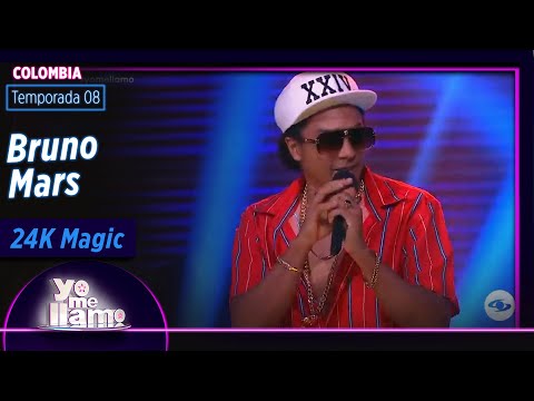 Imitador de Bruno Mars  24K Magic | Temp. 08 | YO ME LLAMO