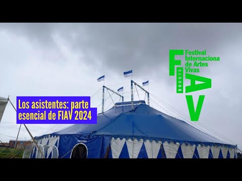 Los asistentes: parte esencial de FIAV 2024