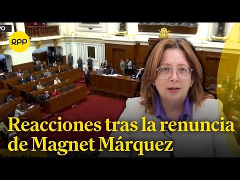 Reacciones tras la renuncia de Magnet Márquez al Ministerio de Educación