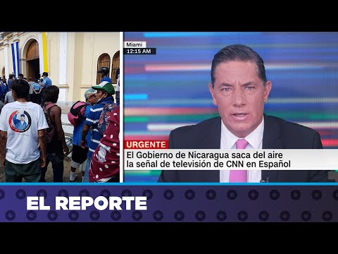 Dictadura censura la emisión de CNN en Español en Nicaragua y la saca del cable TV