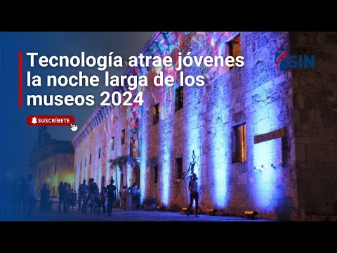 Tecnología atrae jóvenes a la noche larga de los museos 2024