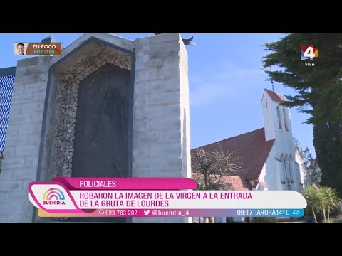 Buen Día - Policiales: Robaron la imagen de la virgen a la entrada de la Gruta de Lourdes