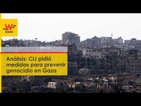 Análisis: CIJ pidió medidas para prevenir genocidio en Gaza