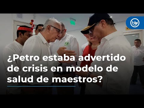 Audios demostrarían que Petro estaba advertido de crisis en modelo de salud de maestros