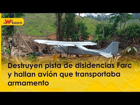 FF.MM. destruyeron pista clandestina de las disidencias de las Farc en Antioquia