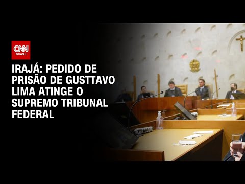 Irajá: Pedido de prisão de Gusttavo Lima atinge o Supremo Tribunal Federal | CNN ARENA