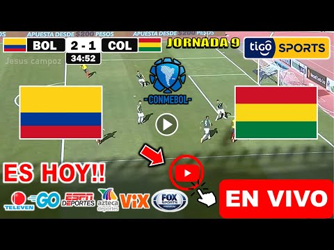 Colombia vs. Bolivia en vivo, donde ver, a que hora juega Bolivia Eliminatorias Copa del Mundo JUEGO