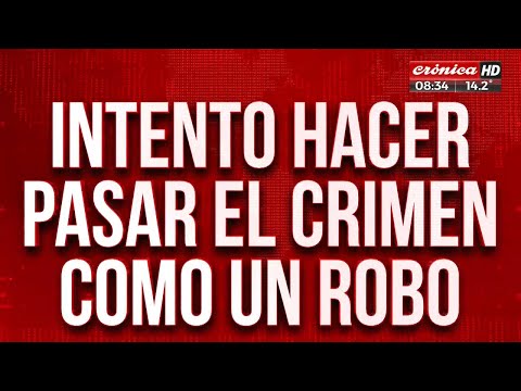 La mató e intentó hacer pasar el crimen como un robo: fue detenido