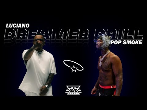 LUCIANO feat. POP SMOKE - DREAMER DRILL (prod. by Exetra Beatz)