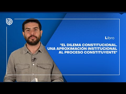 Comentario literario con Matías Cerda: El dilema constitucional