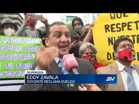 Docentes exigen pagos al Estado durante protesta en Guayaquil