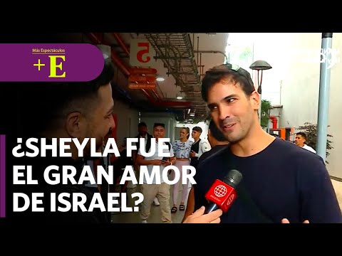 ¿Israel Dreyfus considera a Sheyla Rojas como su gran amor? | Más Espectáculos (HOY)