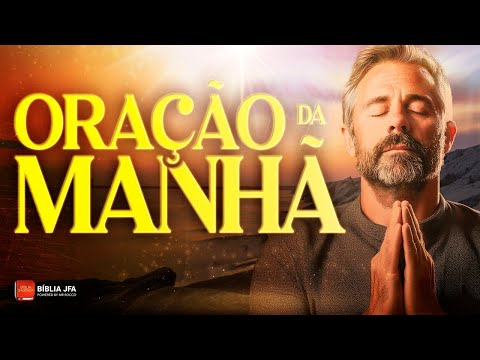 ORAÇÃO DA MANHÃ | O PERDÃO DE DEUS  ? - Biblia JFA Offline