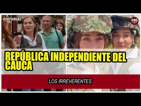 REPÚBLICA INDEPENDIENTE DEL CAUCA  Editorial Los Irreverentes