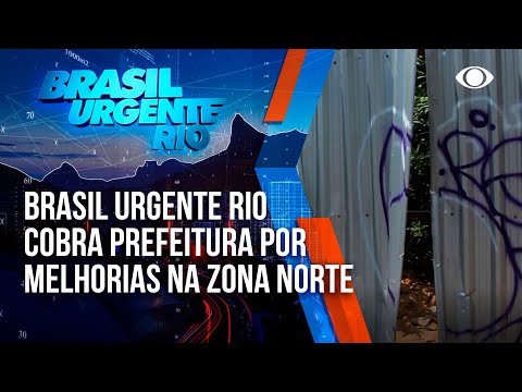 Brasil Urgente Rio denuncia irregularidades na Zona Norte e subprefeitura fiscaliza