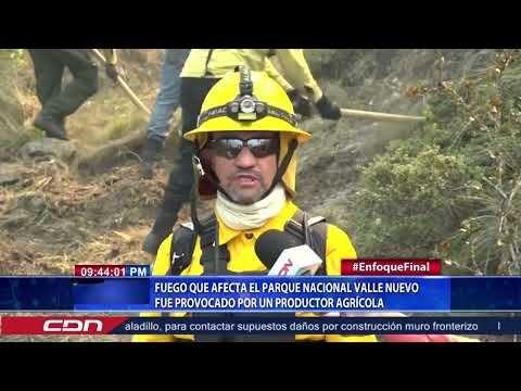 Fuego que afecta el Parque Nacional Valle Nuevo fue provocado por un productor agrícola