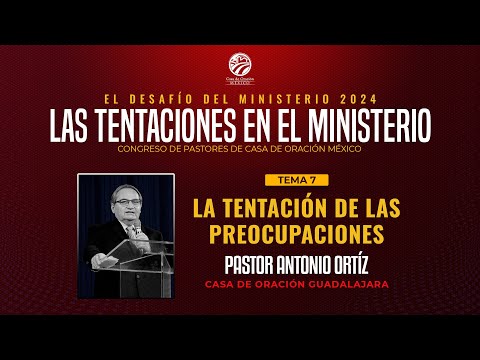 Antonio Ortíz - La tentación de las preocupaciones