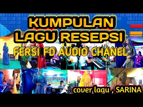 KUMPULAN LAGU RESEPSI/FERSI FD AUDIO CHANEL/FYP#FYP#