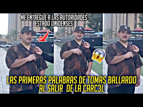 TOMAS BALLARDO FUE PUESTO EN LIBERTAD PRIMERAS DECLARACIONES DE LO QUE PASO