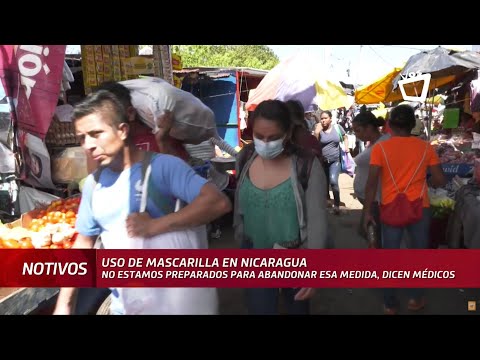 Nicaragua no está preparada para dejar de usar la mascarilla, dicen médicos