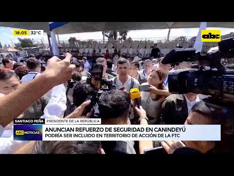 Santiago Peña anuncia instalación de FTC en la zona de Canindeyú
