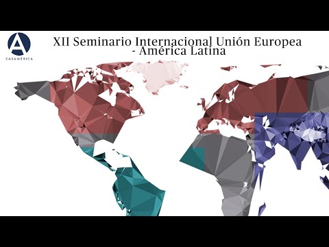 XII Seminario Internacional Unión Europea - América Latina