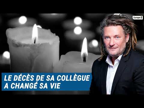 Olivier Delacroix (Libre antenne) - Le décès brutal d'une collègue a bouleversé sa vie