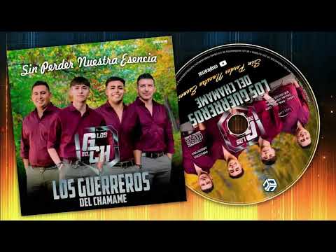 LOS GUERREROS DEL CHAMAME 2023 Full Album | SIN PERDER NUESTRA ESENCIA