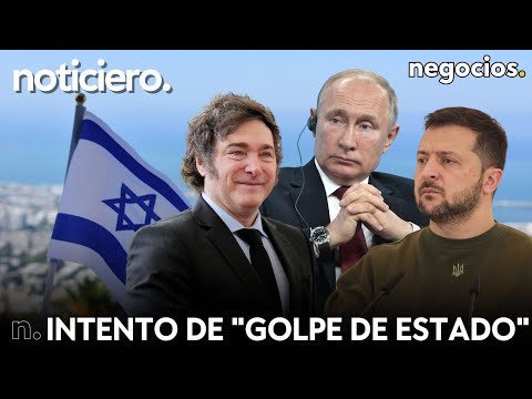 NOTICIERO: Rusia advierte a Israel, intento de golpe de estado a Zelensky y Milei evita a Lula