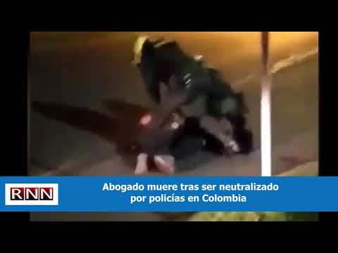 Abogado muere tras ser neutralizado por policías en Colombia