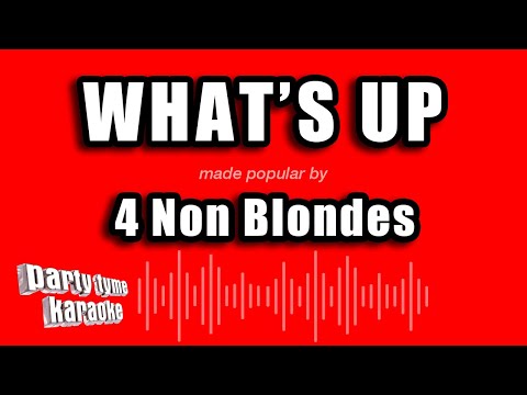 4 Non Blondes - What's Up (Karaoke Version)