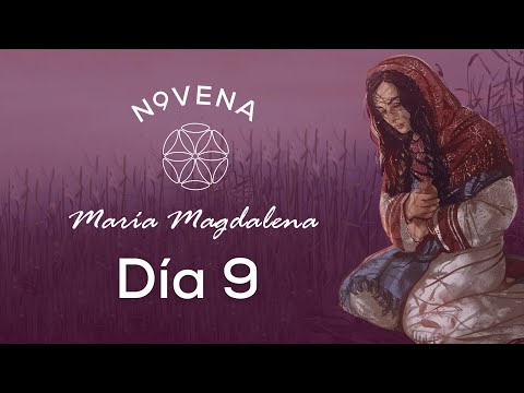 Día 9 - He visto el Señor | Novena | Magdala