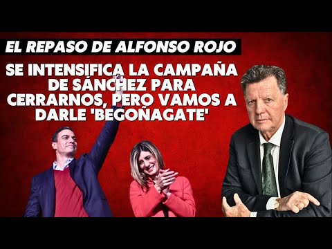 Alfonso Rojo: “Se intensifica la campaña de Sánchez para cerrarnos, pero vamos a darle 'Begoñagate'”