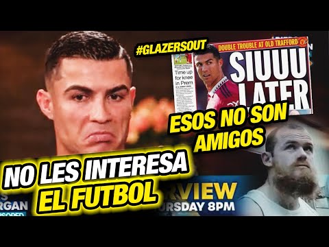 ¡BOMBA! ENTREVISTA de CRISTIANO RONALDO: DESTRUYE al UNITED (GLAZEROUT, TEN HAG, NEVILLE y ROONEY)