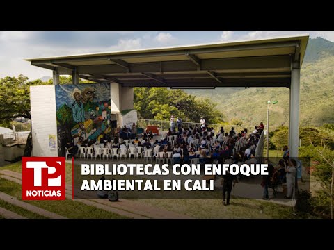 Bibliotecas con enfoque ambiental en Cali I13.03.2024I TP Noticias