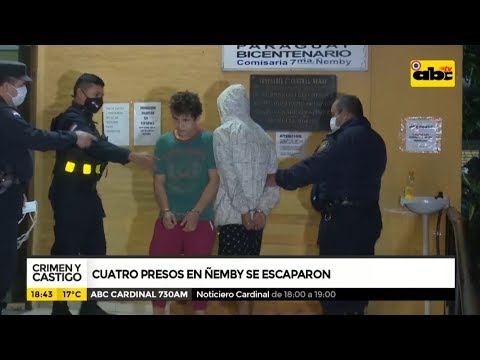 Crimen y Castigo: Cuatro presos en Ñemby se escaparon