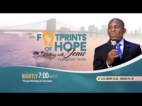 Footprints of Hope || Brooklyn North Region || Tuesday August 30, 2022