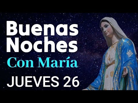 ? BUENAS NOCHES CON MARÍA.  JUEVES 26 DE SEPTIEMBRE DE 2024 ?