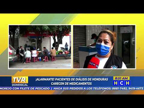 ¡Alarmante! Pacientes de Diálisis de Honduras carecen de medicamentos
