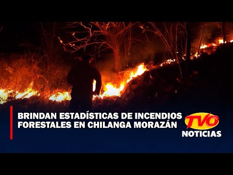 Brindan estadísticas de incendios  forestales en Chilanga, Morazán.