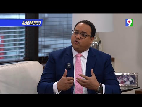 Luis Abinader ha hecho de RD un país modelo en la lucha contra la Corrupción | AeroMundo