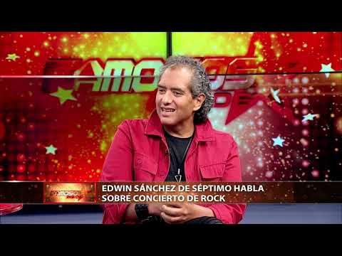 Famosos Inside barra | Edwin Sánchez de Séptimo habla sobre concierto de Rock