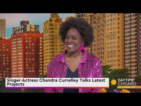 Singer-Actress Chandra Currelley Talks Latest Projects