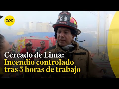 Cercado de Lima: Bomberos lograron controlar incendio tras cinco horas de trabajo