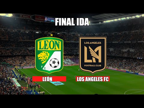 León vs Los Angeles FC EN VIVO | Final IDA Concacaf  | Transmisión por EL BOOM